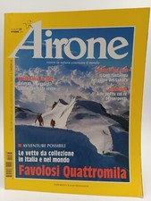 Airone Settembre 2000 Avventure impossibili Le vette da collezione in Italia e