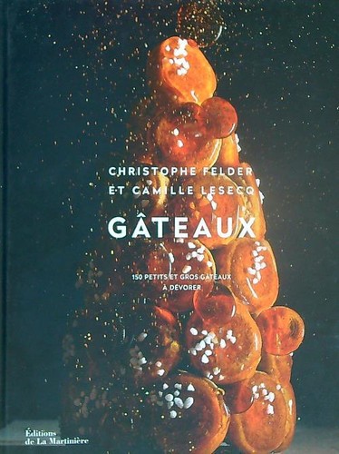Gateaux felder christophe - gateaux,