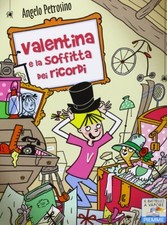 valentina e la soffitta dei