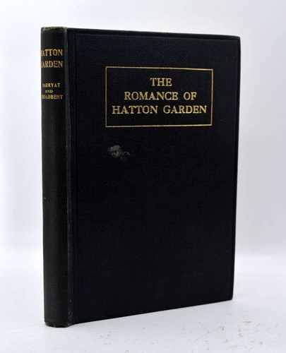 The romance hatton garden - the, of