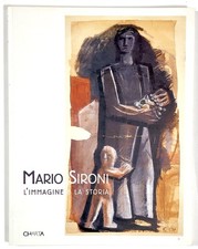 Mario SIRONI  - L'IMMAGINE E LA STORIA - Charta - 2005