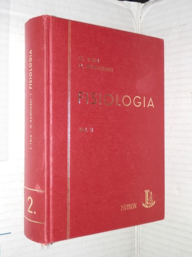 Fisiologia volume secondo - fisiologia,