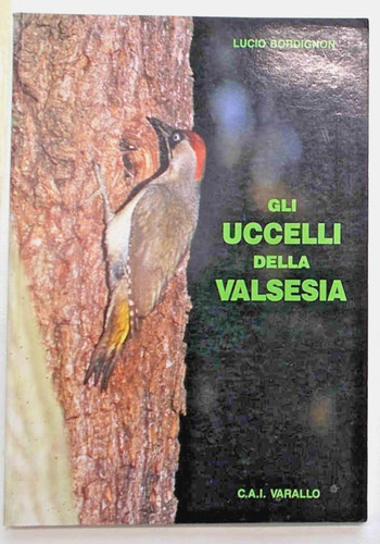 Bordignon gli uccelli della - bordignon,