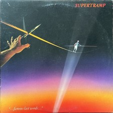 Supertramp - Famous Last Words