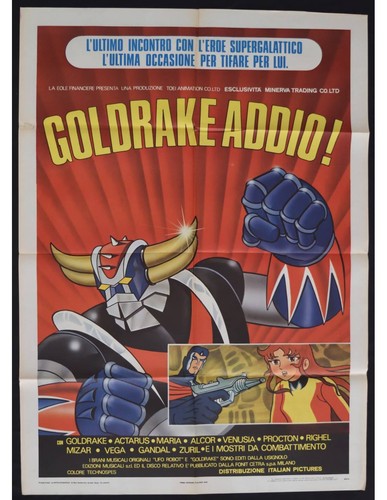 Manifesto goldrake addio - manifesto,