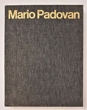 MARIO PADOVAN. Monografia a