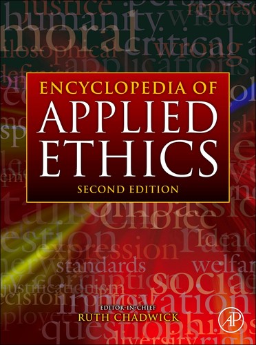 Encyclopedia applied ethics - applied,