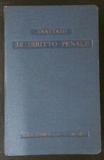 TRATTATO DI DIRITTO PENALE PARTE GENERALE VOL 1  FLORIAN EUGENIO VALLARDI 1934