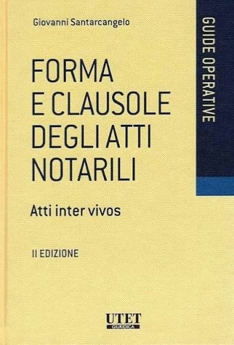 Forma clausole degli atti - forma, e