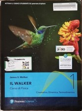 IL WALKER 1 -Corso di Fisica per i licei - Vol.1 triennio - isbn 9788891916945