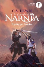 Libri Clive S. Lewis - Il Principe Caspian. Le Cronache Di Narnia #04