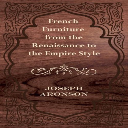 French furniture from the - furniture,