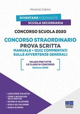 Concorso scuola 2020. Concorso straordinario. Prova scritta. Manuale+quiz commen
