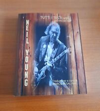 Neil Young - Tutti i testi vol.2: dal 1990 ad oggi