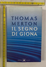 THOMAS MERTON IL SEGNO DI