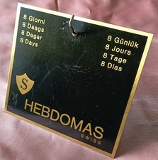 HEBDOMAS SWISS 8 JOURS