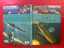 HISTORICA n. 40 JENNISON BALSA - U-47 BATTAGLIA ATLANTICO (2016) Fumetto NUOVO