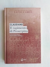 Claudiano - Il rapimento di Proserpina/Micozzi - Testo latino a fronte - 2016