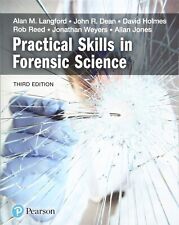 PRACTICAL SKILLS IN FORENSIC
