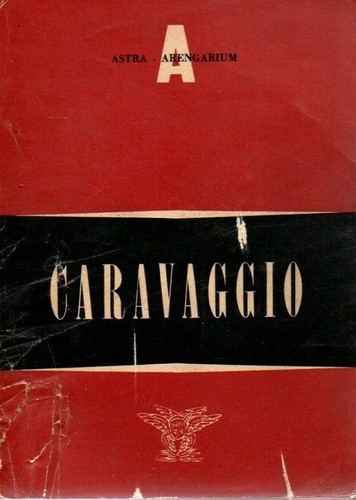 Caravaggio astra arengarium - -,