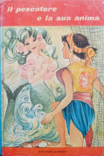 Pescatore sua anima - e, la