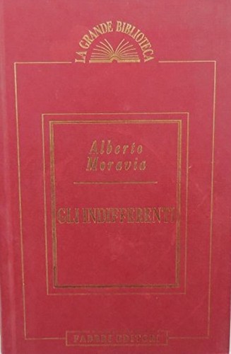 Gli indifferenti alberto - gli, indifferenti,alberto