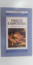 Virilità e impotenza - De Mattia Giancarlo