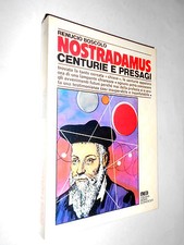 NOSTRADAMUS Centurie e Presagi