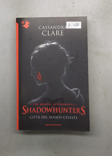 Shadowhunters citta del - shadowhunters, n.6