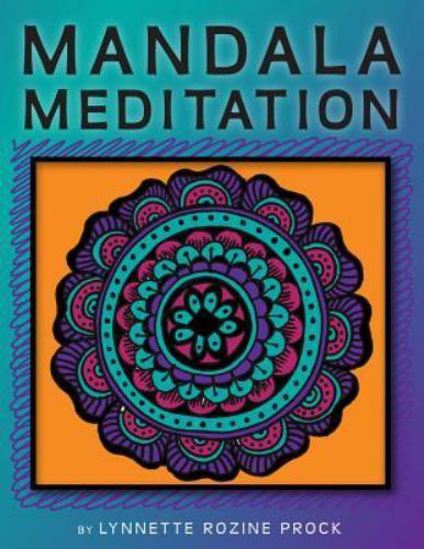 Mandala meditation manifest - mandala,
