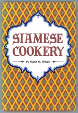 Vintage Thai Cookbook Laotian SIAMESE COOKERY Marie Wilson Tuttle