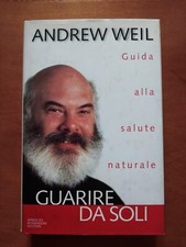 Guarire da soli. Guida alla