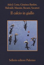 Libri Calcio In Giallo (Il)