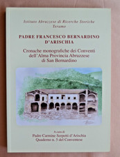 Padre Francesco Bernardino d'Arischia, Conventi Provincia, Antrodoco Borbona