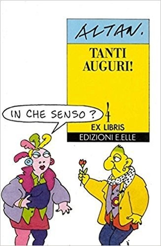 Tanti auguri altan - tanti, ,edizioni