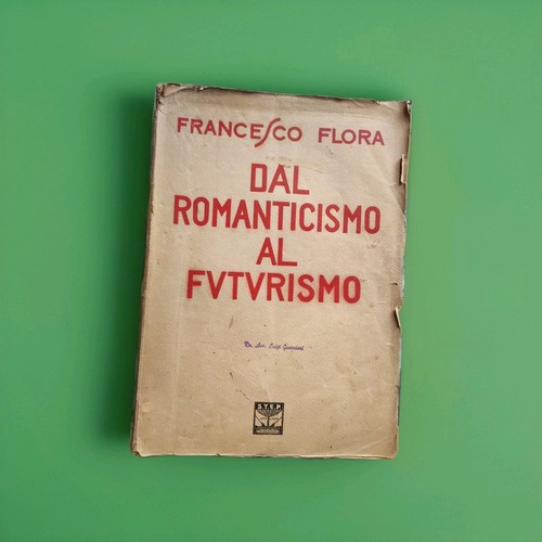 Dal romanticismo futurismo - dal,