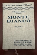 MONTE BIANCO VOL. 1 GUIDA DEI