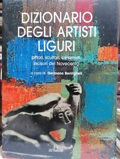 Dizionario Degli Artisti Liguri Libro Beringheli Pittori Scultori Ceramisti 2001