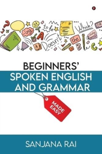 Sanjana rai beginners - sanjana, spoken