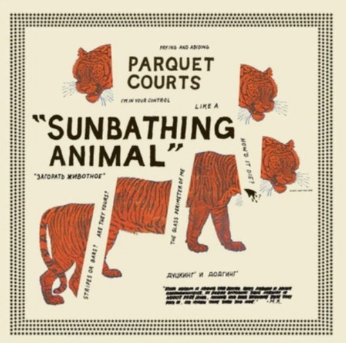 Parquet courts sunbathing - courts,
