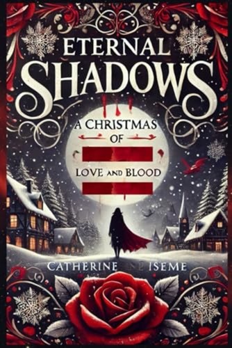 Eternal shadows christmas of - a,