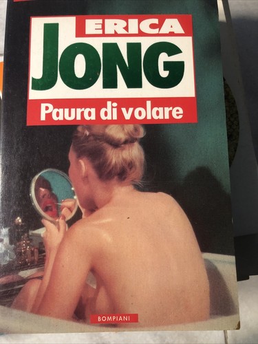 Paura volare erica jong - di,