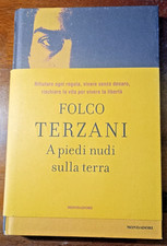 Folco Terzani " A PIEDI NUDI
