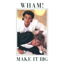 Wham! Make It Big Vinile Lp