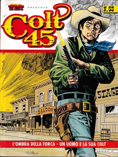 Storia del west colt - del, 45