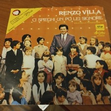 Renzo Villa,45 Giri Ci spieghi Un Po Lei Signore