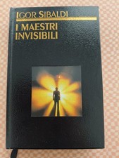 LIBRO I MAESTRI INVISIBILI DI IGOR SIBALDI, COPERTINA RIGIDA