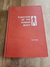 FUNCTION OF THE HUMAN BODY ARTHUR GUYTON 1969 HARDCOVER SAUNDERS CO ILLUSTRATED
