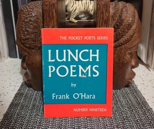 Frank hara lunch poems - frank,