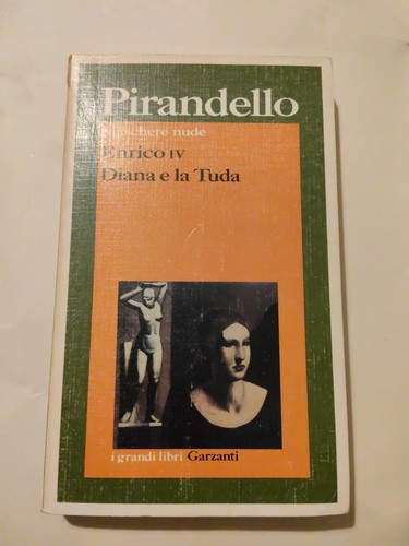 Pirandello maschere nude - pirandello,